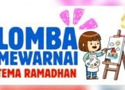 Catat Jadwalnya, Lomba Mewarnai Ramadhan 2026