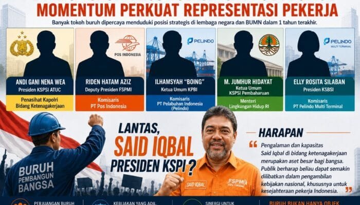 Dari Jalanan ke Kursi Negara, Aktivis Buruh Kini Punya Pengaruh Besar