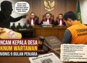 Hakim Jatuhkan Vonis 9 Bulan Penjara untuk Oknum Wartawan Pemeras Kepala Desa