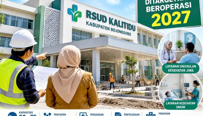 RSUD Kalitidu Bojonegoro Ditargetkan Buka 2027, Ini Layanan Unggulannya